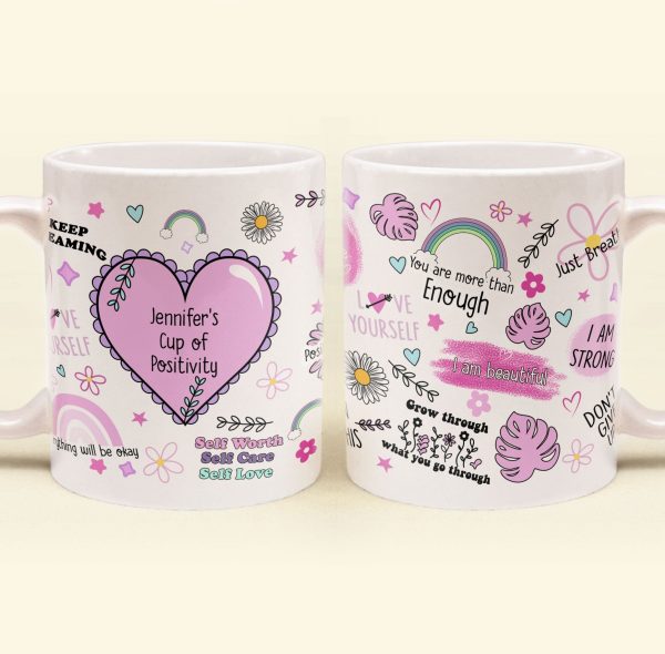 My Cup Of Positivity Custom Name Mug - Personalized Mug My Cup Of Positivity Custom Name Mug - Personalized Mug