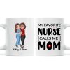 My Favorite Daughter Son Call Me Mom By Custom Occupation Firefighter, Nurse, Police Officer, Teacher Personalized Mug