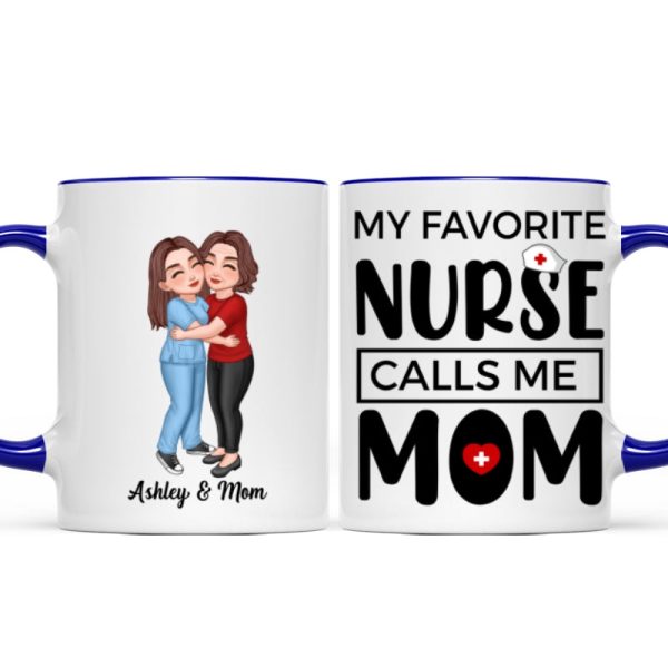 My Favorite Daughter Son Call Me Mom By Custom Occupation Firefighter, Nurse, Police Officer, Teacher Personalized Mug