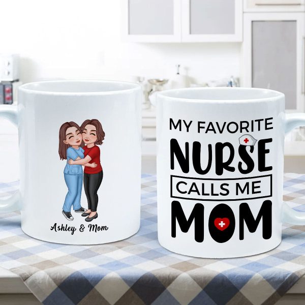 My Favorite Daughter Son Call Me Mom By Custom Occupation Firefighter, Nurse, Police Officer, Teacher Personalized Mug