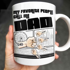 My Favorite People Call Me Dad, Cityscape Design - Personalized Custom Coffee Mug - DAD233_MG