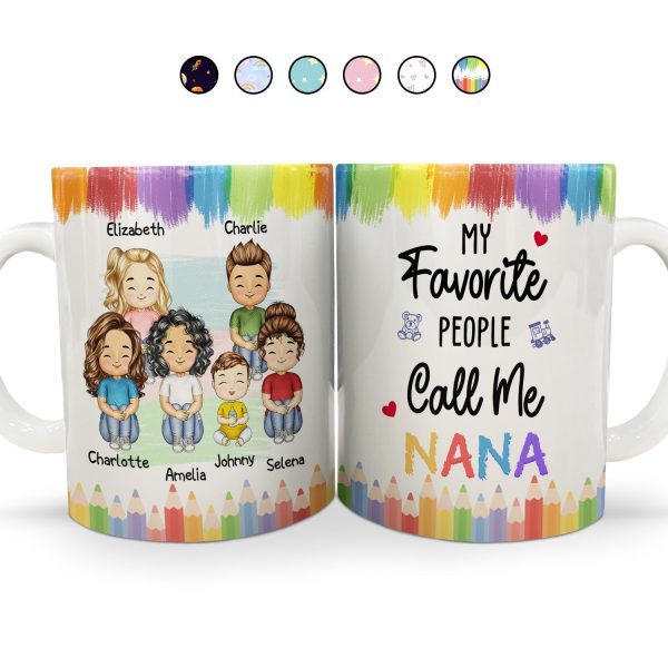 My Favorite People Call Me Mommy Nana Daddy - Birthday, Loving Gift For Mother, Father, Grandma, Grandpa - Personalized White Edge-to-Edge Mug My Favorite People Call Me Mommy Nana Daddy - Birthday, Loving Gift For Mother, Father, Grandma, Grandpa - Personalized White Edge-to-Edge Mug