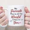 My Favorite Place Is Next To You Personalized Custom Photo Anniversary Mug Valentine Day Gift C579