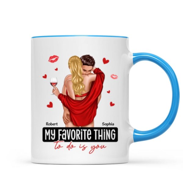 My Favorite Thing To Do Is You Couple Personalized Mug