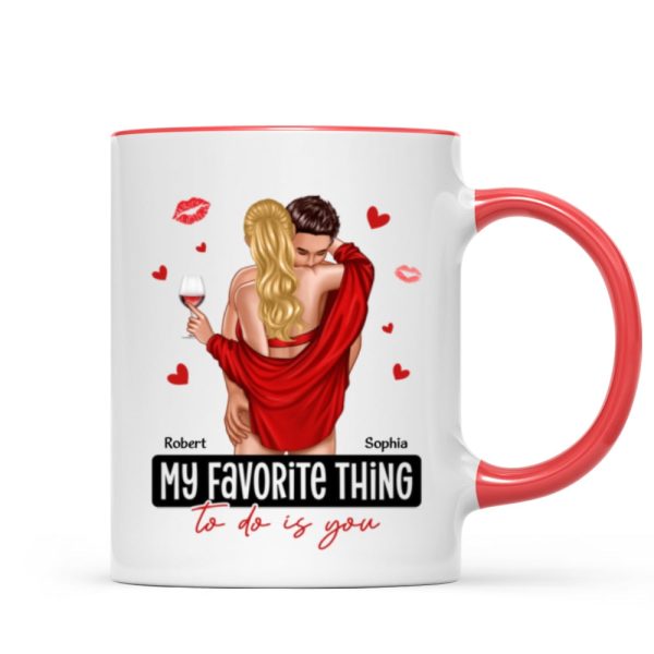 My Favorite Thing To Do Is You Couple Personalized Mug
