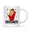 My Favorite Thing To Do Is You Couple Personalized Mug