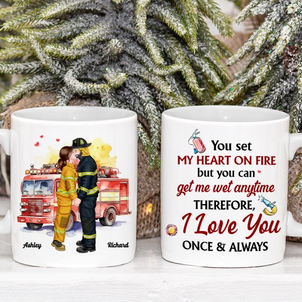 My heart on fire but you get me wet , Personalized White Mug for Fire Fighter Couples