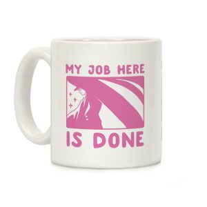My Job Here is Done - Tuxedo Mask Coffee Mug