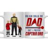 My Kid Calls Me Dad But I Prefer Captain Dad - Gift For Daddy - Personalized Ceramic Mug - CL22 NA94 My Kid Calls Me Dad But I Prefer Captain Dad - Gift For Daddy - Personalized Ceramic Mug - CL22 NA94