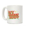 My Knees Hurt Coffee Mug My Knees Hurt Coffee Mug