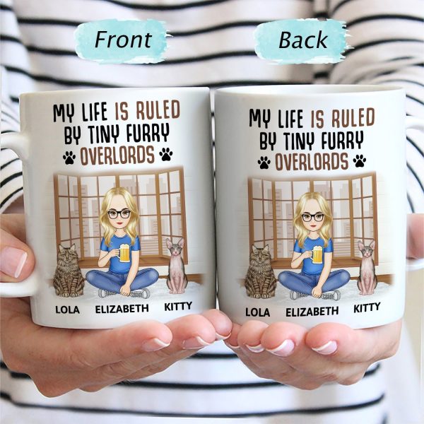 My Life Is Ruled By A Tiny Furry Overlord - Gift For Cat Lovers, Cat Mom, Cat Dad - Personalized Mug My Life Is Ruled By A Tiny Furry Overlord - Gift For Cat Lovers, Cat Mom, Cat Dad - Personalized Mug