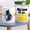 My Love For You-01dnpo150623hh Personalized Coffee Mug My Love For You-01dnpo150623hh Personalized Coffee Mug