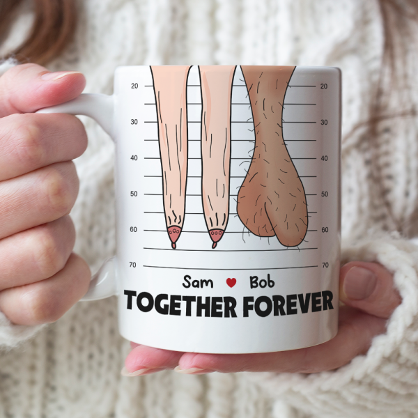 My Love For You Will Never Sag Even When Other Things Do Personalized Mug, Couple Gift