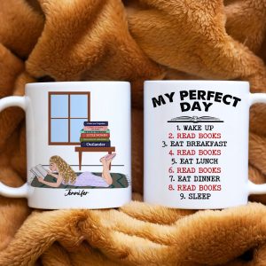 My Perfect Day, Personalized Mug, Gifts For Book Lover