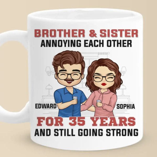 My Siblings Are My Best Friends - Family Personalized Custom Mug - Gift For Siblings, Brothers, Sisters My Siblings Are My Best Friends - Family Personalized Custom Mug - Gift For Siblings, Brothers, Sisters