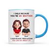 My Sister Brother Funny - Personalized Mug - Funny Gift For Sibling Brother Sister