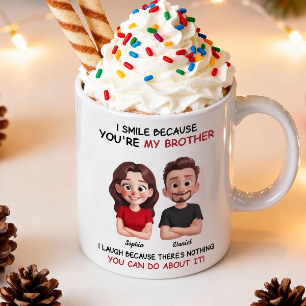My Sister Brother Funny - Personalized Mug - Funny Gift For Sibling Brother Sister