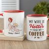 My Wife Is Hotter Than My Coffee - Personalized Couple Mug - Gift For Couple