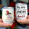 My Wife Is The Most Amazing Mom, Gift For Couple, Personalized Mug, Butt Mug, Mother's Day Gift My Wife Is The Most Amazing Mom, Gift For Couple, Personalized Mug, Butt Mug, Mother's Day Gift