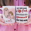 My Wife Loves My Cock, Personalized Naughty Couple Mug Wine Tumbler Accent Mug