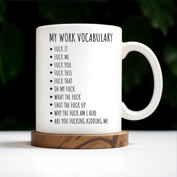 My Work Vocabulary Playfully Censored Coffee Mug - Personalized Custom Coffee Mug - COL029_MG My Work Vocabulary Playfully Censored Coffee Mug - Personalized Custom Coffee Mug - COL029_MG