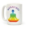 Namas'gay Coffee Mug Namas'gay Coffee Mug