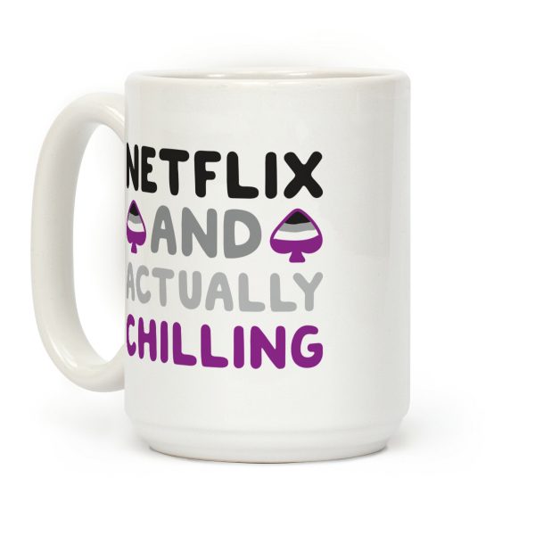 Netflix And Actually Chilling Coffee Mug Netflix And Actually Chilling Coffee Mug