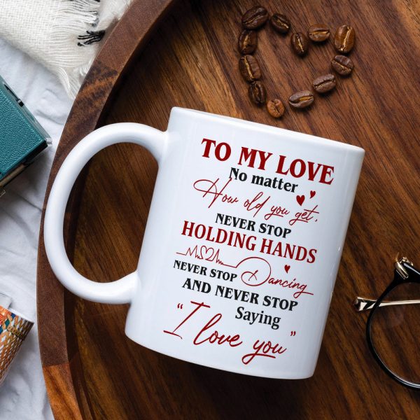 Never Stop Saying I Love You Personalized Couple Mug, Gift For Couple
