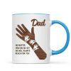 No Matter How Big We Get Personalized Mug, Gift For Dad