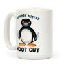 No More Mister Noot Guy Coffee Mug No More Mister Noot Guy Coffee Mug