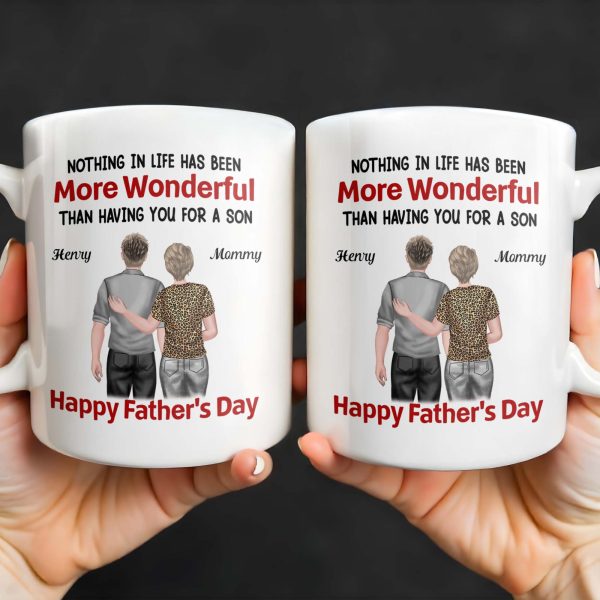 Nothing In Life Has Been More Wonderful Than Having You For A Son, Back View of Mother and Son - Personalized Custom Coffee Mug - SON045_MG