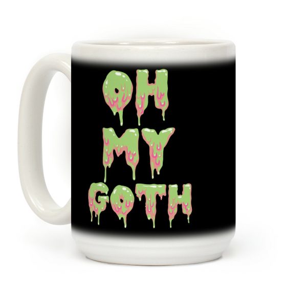 Oh My Goth Coffee Mug Oh My Goth Coffee Mug