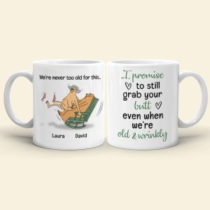 Old Couple Even When We're Old and Wrinkly - Personalized White Mug - Gift for Couple