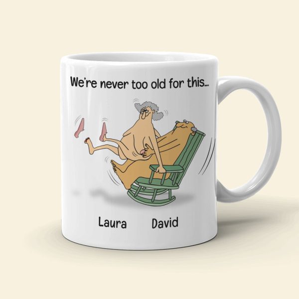 Old Couple Even When We're Old and Wrinkly - Personalized White Mug - Gift for Couple