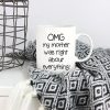 OMG My Mother Was Right About Everything Coffee Mug Funny Gift for Mom