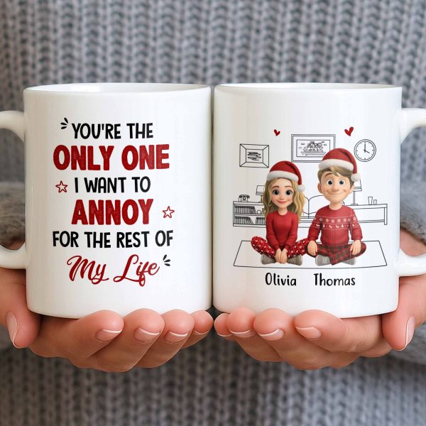 Only One I Want To Annoy, Text And Stars Design - Personalized Custom Coffee Mug - CPL1057_MG Only One I Want To Annoy, Text And Stars Design - Personalized Custom Coffee Mug - CPL1057_MG