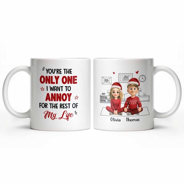 Only One I Want To Annoy, Text And Stars Design - Personalized Custom Coffee Mug - CPL1057_MG Only One I Want To Annoy, Text And Stars Design - Personalized Custom Coffee Mug - CPL1057_MG