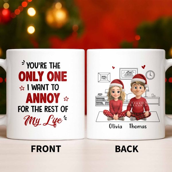 Only One I Want To Annoy, Text And Stars Design - Personalized Custom Coffee Mug - CPL1057_MG Only One I Want To Annoy, Text And Stars Design - Personalized Custom Coffee Mug - CPL1057_MG