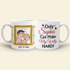 Only You Can Make My Willy Hard, Personalized Coffee Mug, Couple Gift
