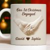 Our 1st Christmas Engaged, Hands Holding With Ring - Personalized Custom Coffee Mug - CPL773_MG Our 1st Christmas Engaged, Hands Holding With Ring - Personalized Custom Coffee Mug - CPL773_MG