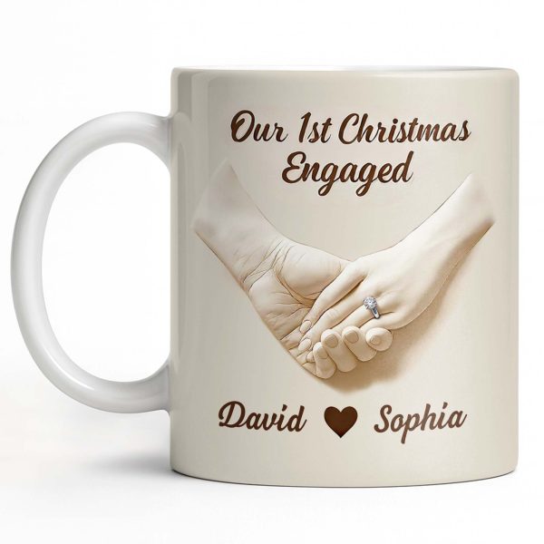 Our 1st Christmas Engaged, Hands Holding With Ring - Personalized Custom Coffee Mug - CPL773_MG Our 1st Christmas Engaged, Hands Holding With Ring - Personalized Custom Coffee Mug - CPL773_MG