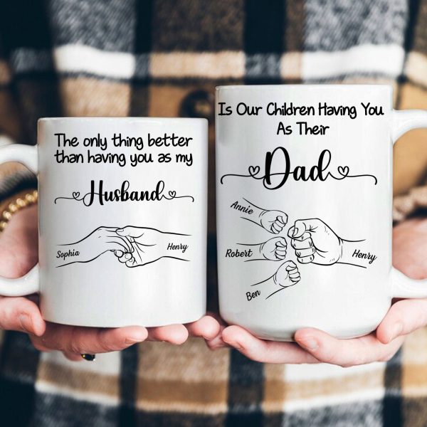Our Children Having You As Their Daddy - Personalized Mug Our Children Having You As Their Daddy - Personalized Mug