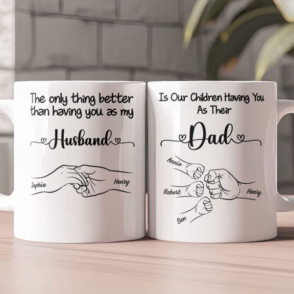 Our Children Having You As Their Daddy - Personalized Mug Our Children Having You As Their Daddy - Personalized Mug