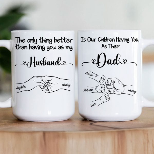 Our Children Having You As Their Daddy - Personalized Mug Our Children Having You As Their Daddy - Personalized Mug