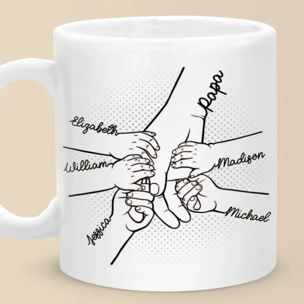 Our Fingers Together - Family Personalized Custom Mug - Father's Day, Gift For Dad, Grandpa Our Fingers Together - Family Personalized Custom Mug - Father's Day, Gift For Dad, Grandpa