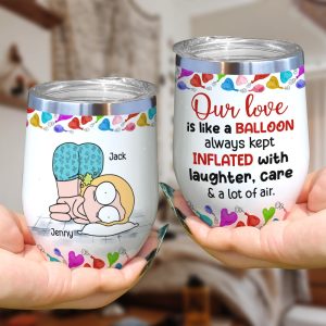 Our Love Is Like A Balloon - Personalized Couple Tumbler - Gift For Funny Couple