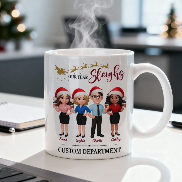 Our Team Sleighs - Personalized Mug - Perfect Christmas Gift For Work Besties, Colleagues, Coworkers