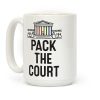 Pack The Court with Pride Coffee Mug Pack The Court with Pride Coffee Mug