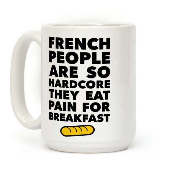 Pain For Breakfast Coffee Mug Pain For Breakfast Coffee Mug