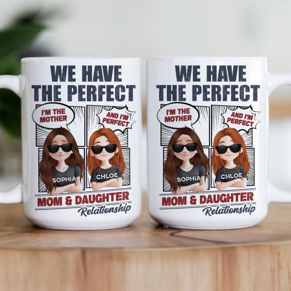 Perfect Mom And Daughter - Personalized Mug Perfect Mom And Daughter - Personalized Mug